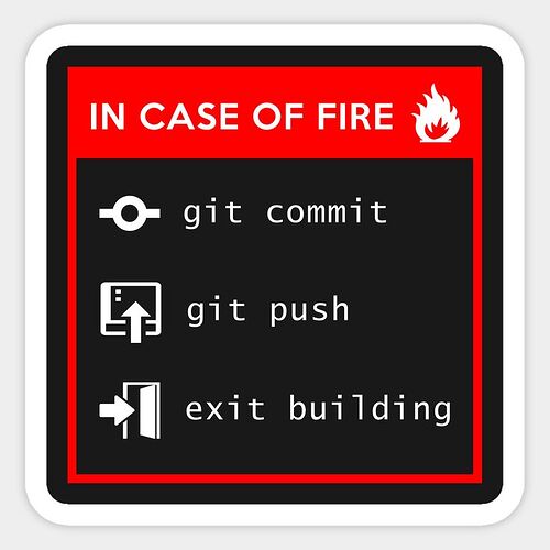 In Case Of Fire - Git Commit Sticker _ Git-commit-exit