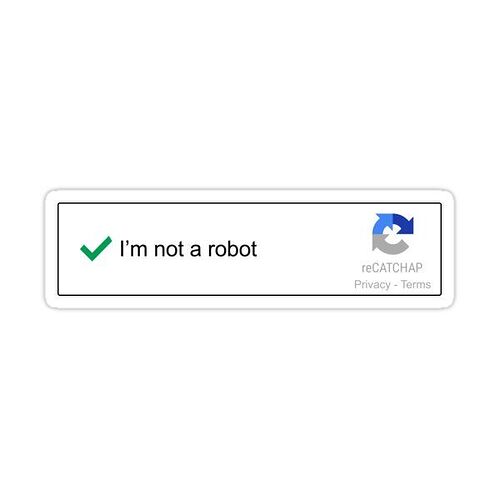 I'm Not A Robot Sticker by RipRock81